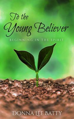 To the Young Believer