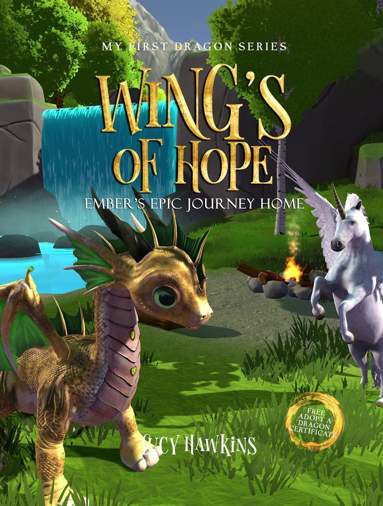 Wings Of Hope (My First Dragon #2)