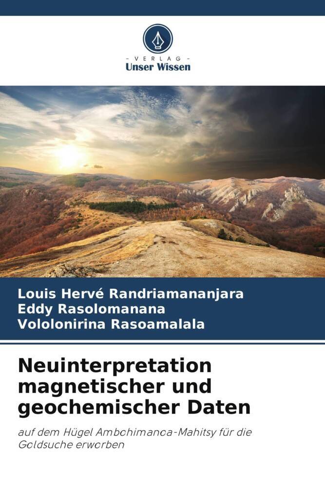 Neuinterpretation magnetischer und geochemischer Daten