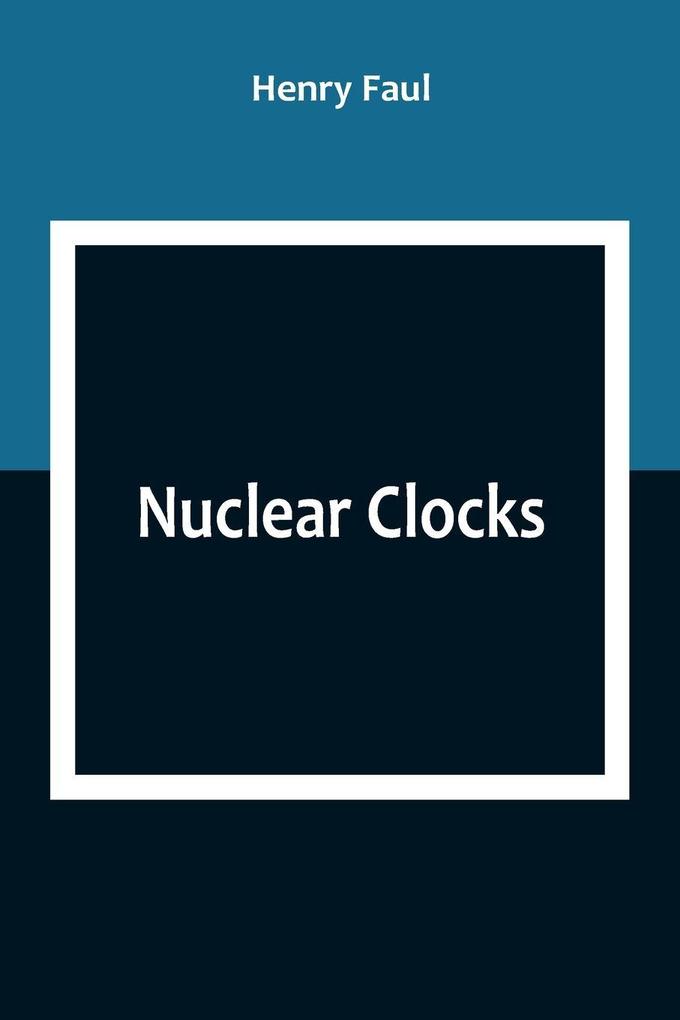 Nuclear Clocks