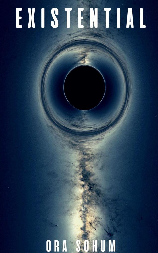 EXISTENTIAL
