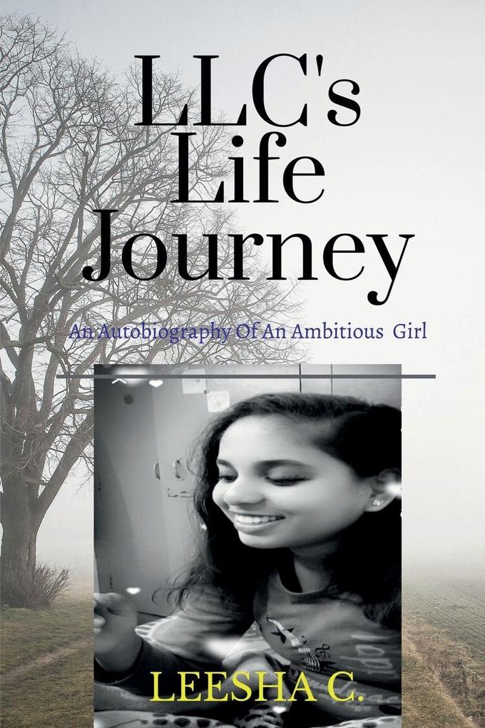 LLC's Life Journey