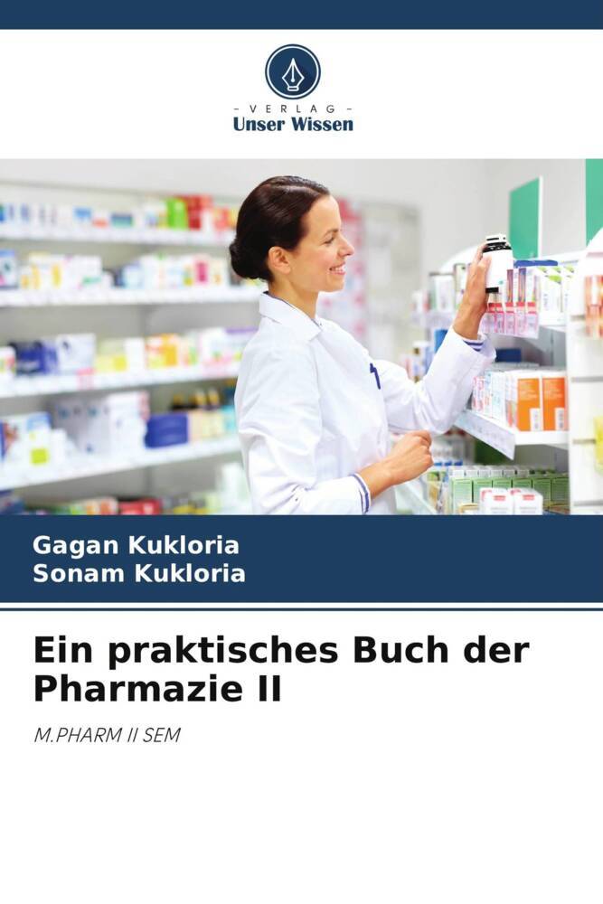 Ein praktisches Buch der Pharmazie II
