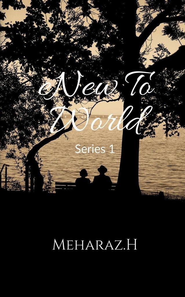 New to world