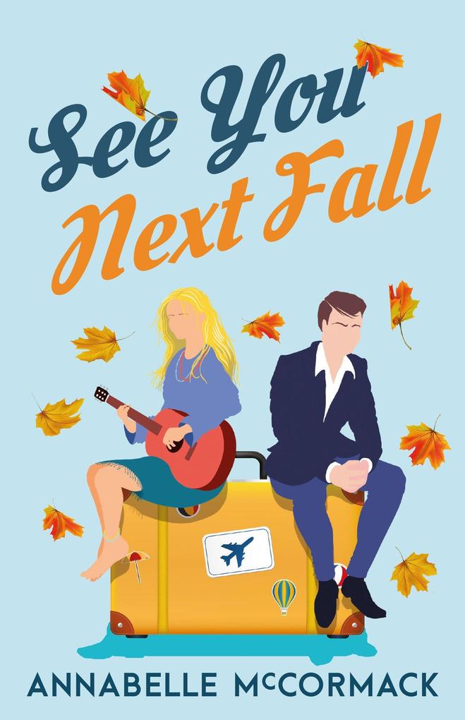 See You Next Fall (Wanderlust Contemporary Romance #1)