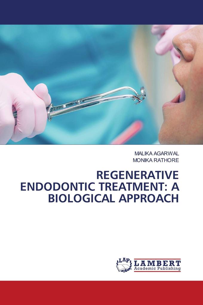 REGENERATIVE ENDODONTIC TREATMENT: A BIOLOGICAL APPROACH