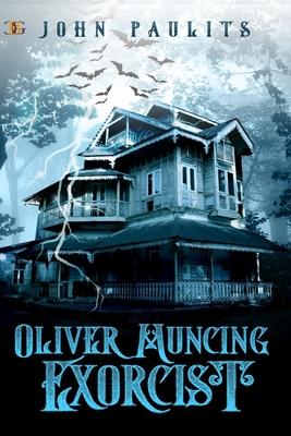 Oliver Muncing Exorcist