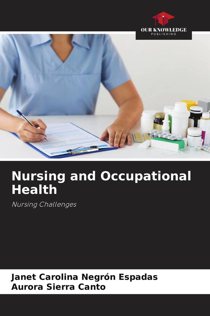 Nursing and Occupational Health