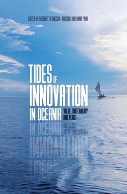 Tides of Innovation in Oceania: Value materiality and place