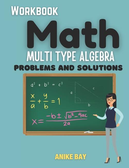 Math ALGEBRA: Problems and Solutions