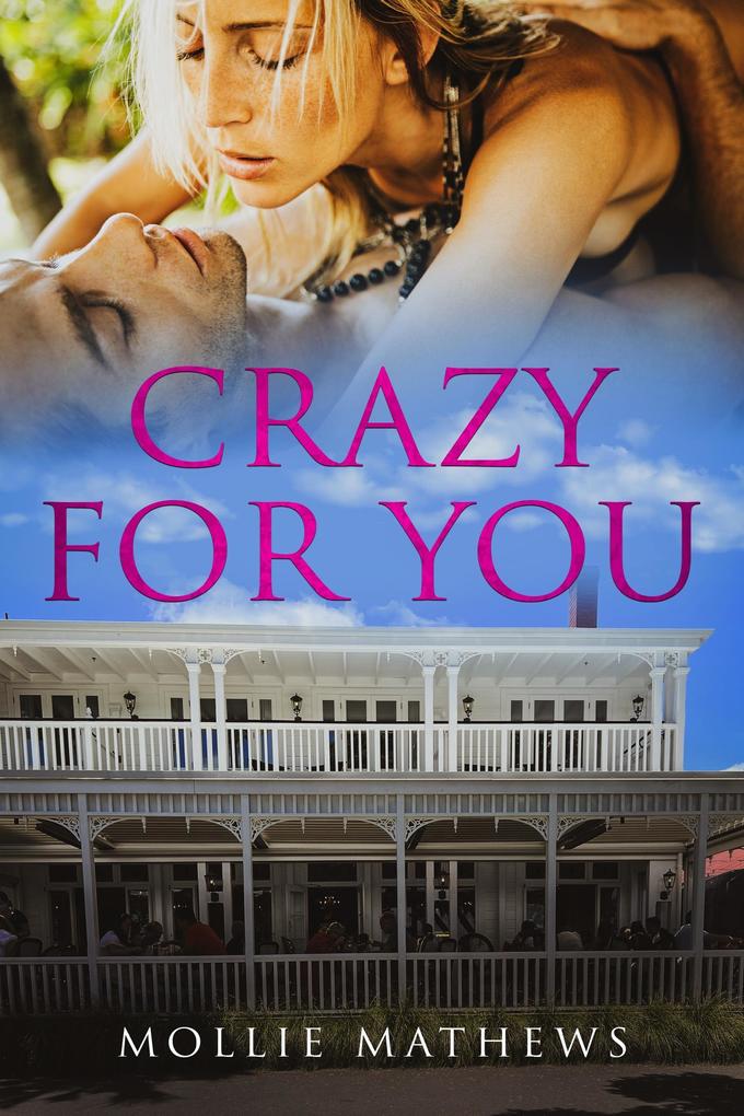 Crazy For You (Passion Down Under Sassy Short Stories #8)