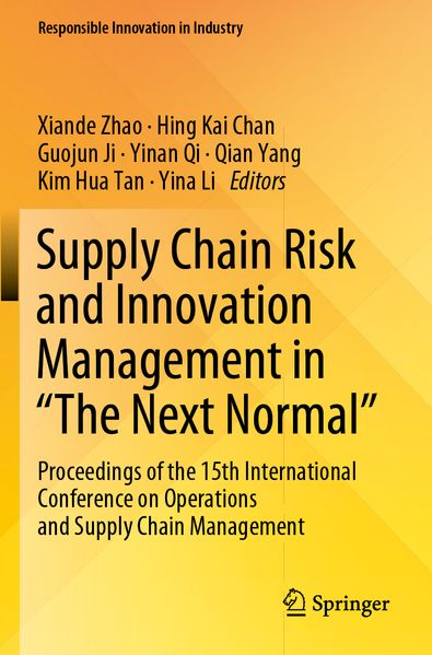 Supply Chain Risk and Innovation Management in 'The Next Normal'