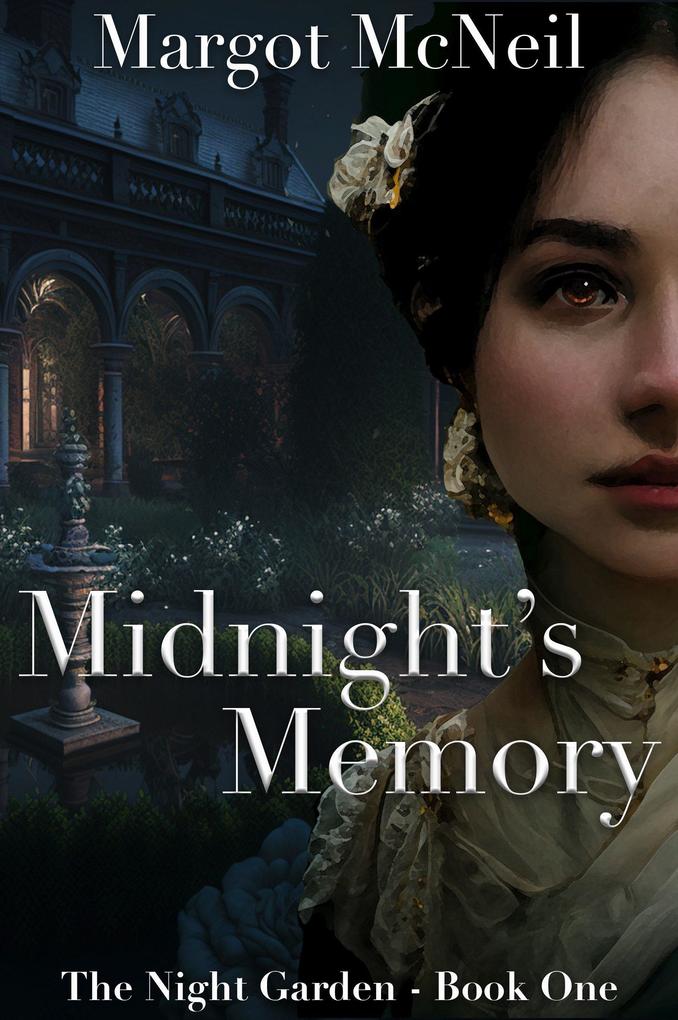 Midnight‘s Memory (The Night Garden #1)