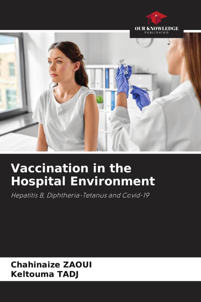 Vaccination in the Hospital Environment