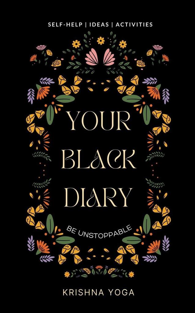 your BLACK DIARY