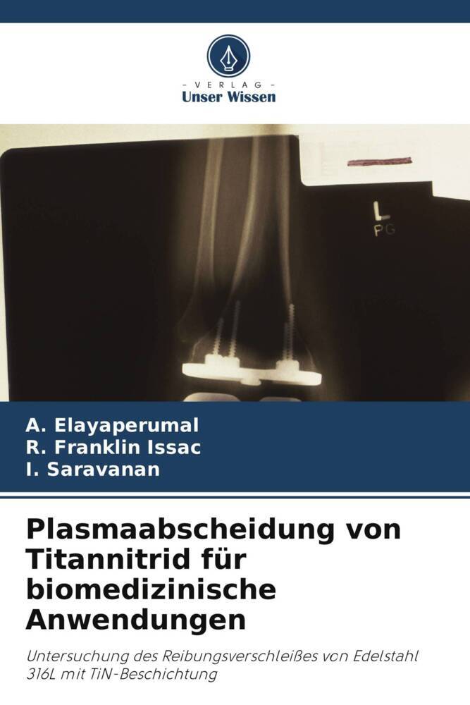 Plasmaabscheidung von Titannitrid für biomedizinische Anwendungen