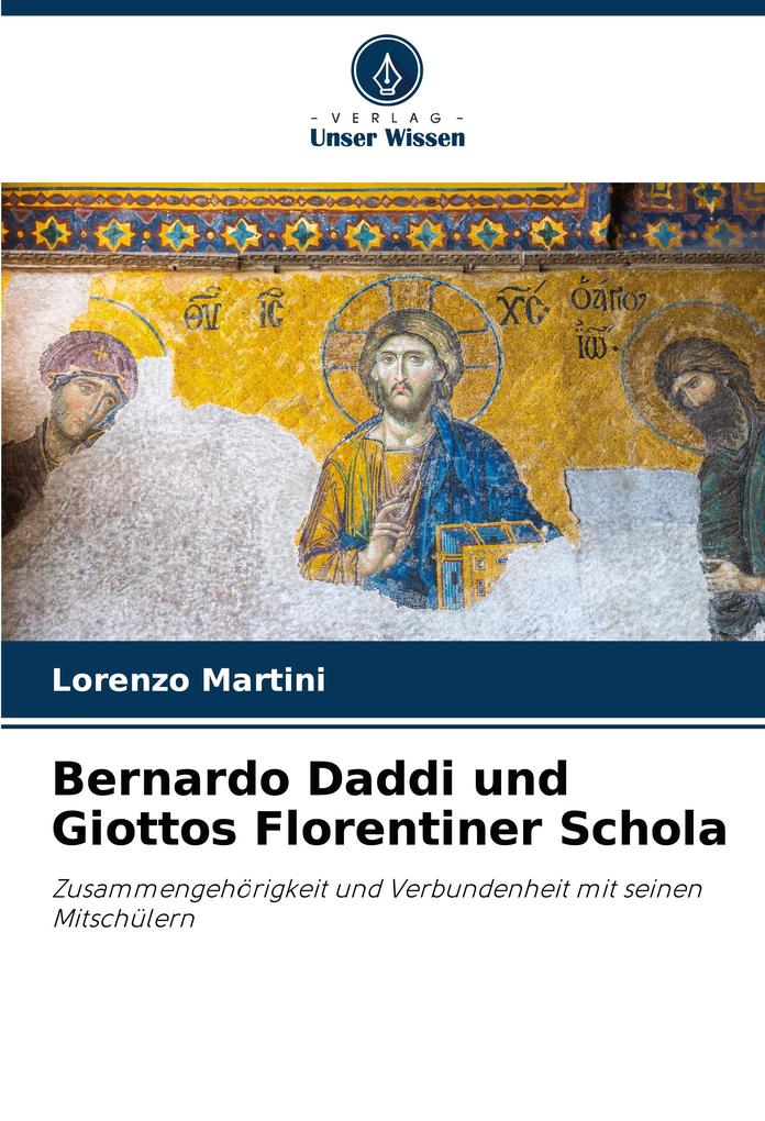 Bernardo Daddi und Giottos Florentiner Schola