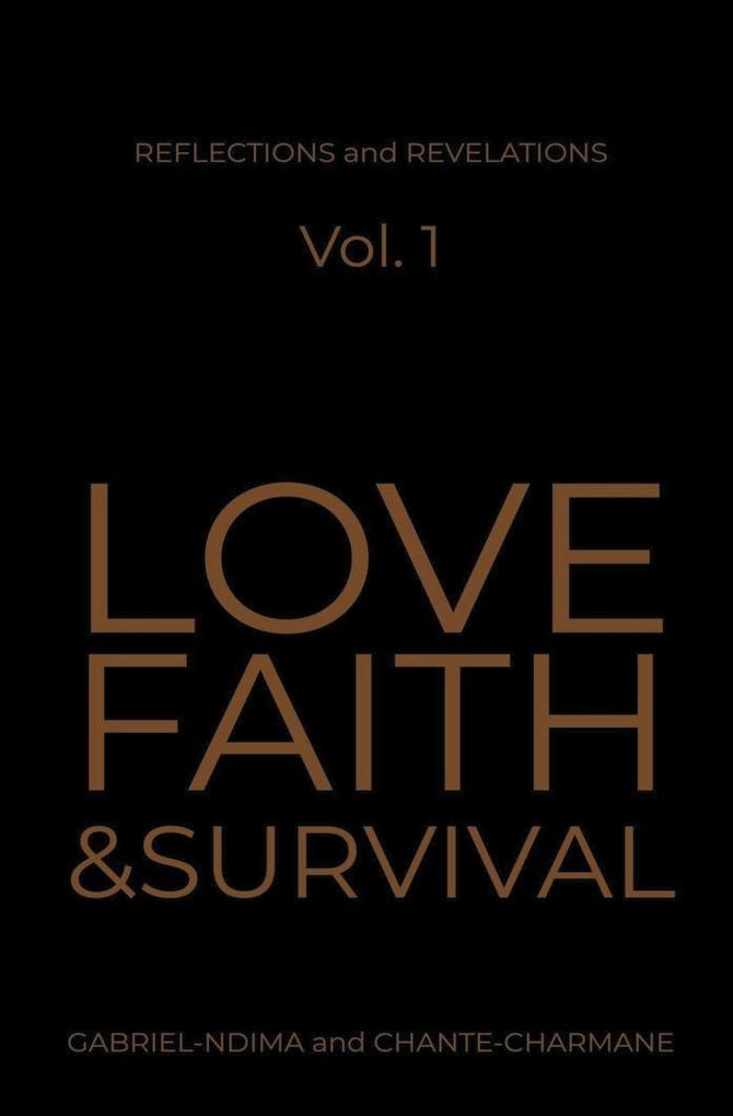 Love Faith & Survival