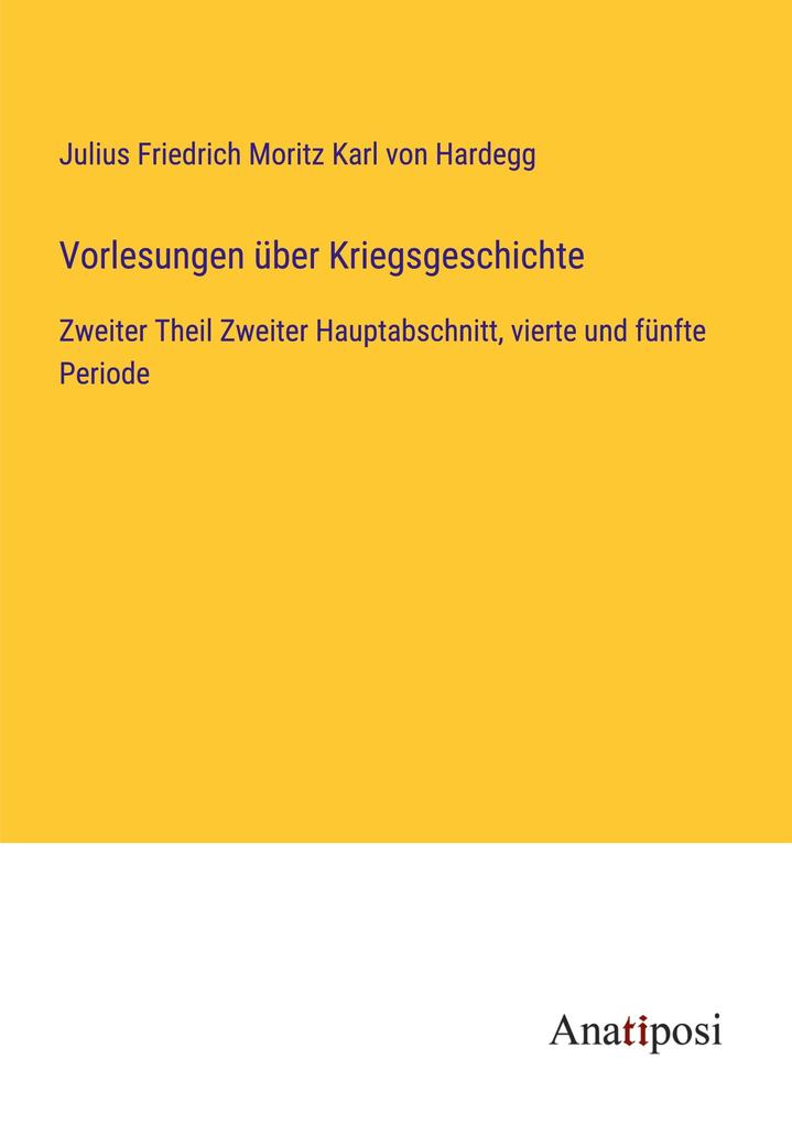 Vorlesungen über Kriegsgeschichte
