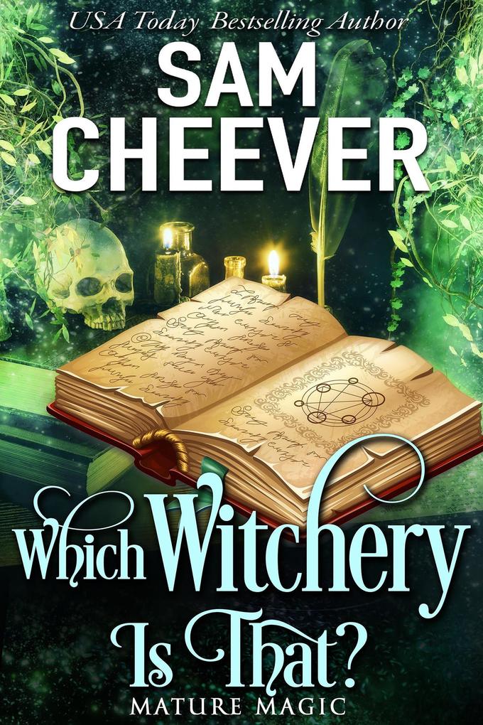 Which Witchery Is That? (Mature Magic #3)