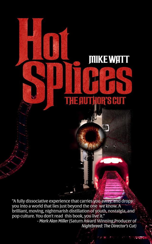 Hot Splices: The Author‘s Cut