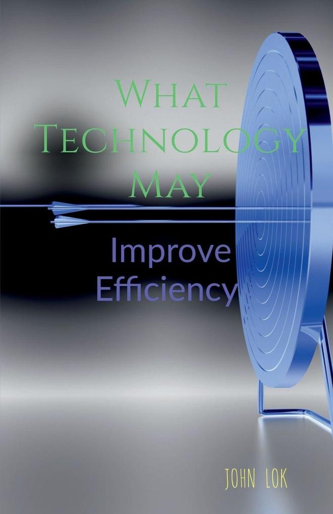 What Technology May
