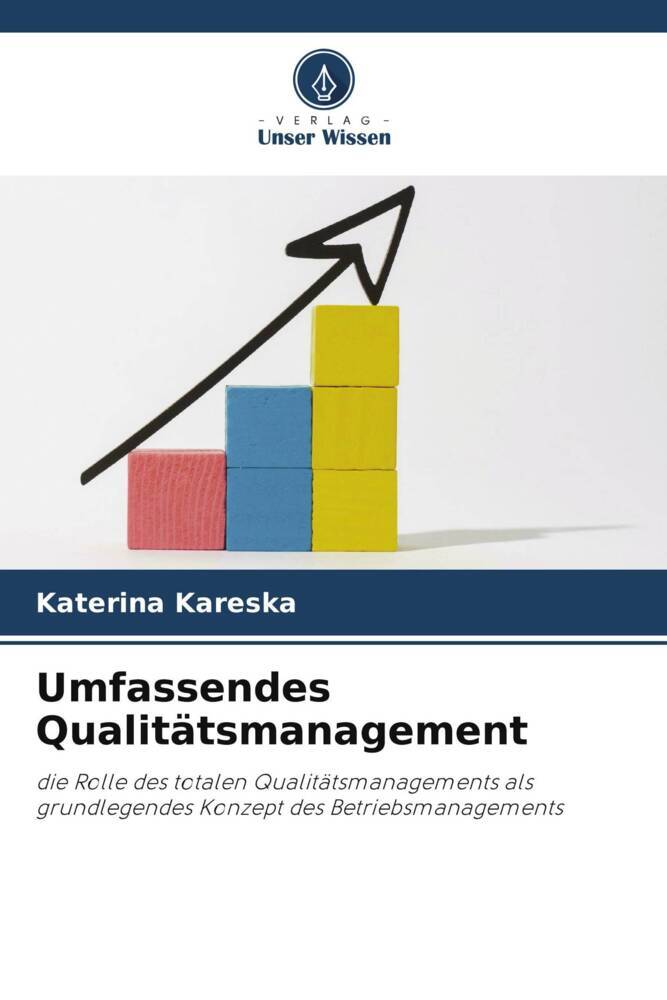 Umfassendes Qualitätsmanagement