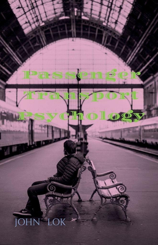 Passenger Transport Psychology
