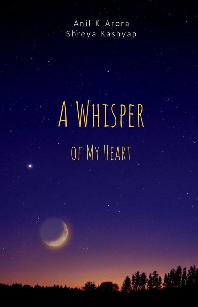 A Whisper of My Heart
