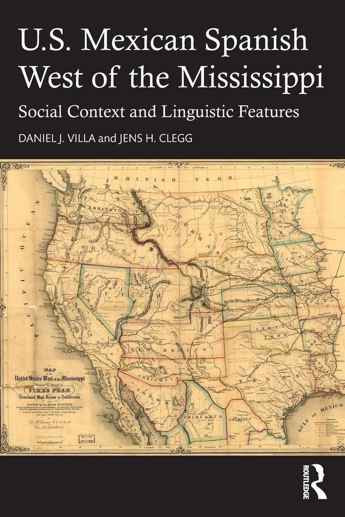 U.S. Mexican Spanish West of the Mississippi