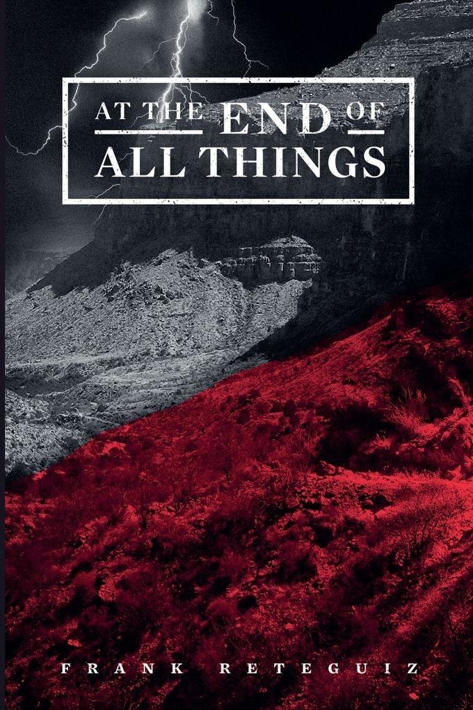 At The End of All Things
