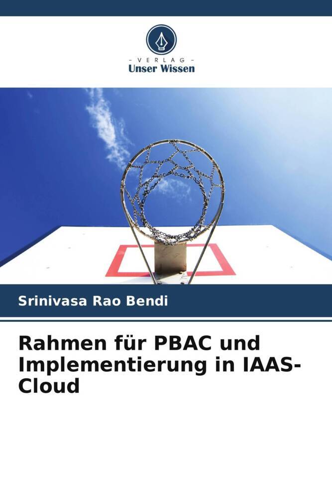 Rahmen für PBAC und Implementierung in IAAS-Cloud