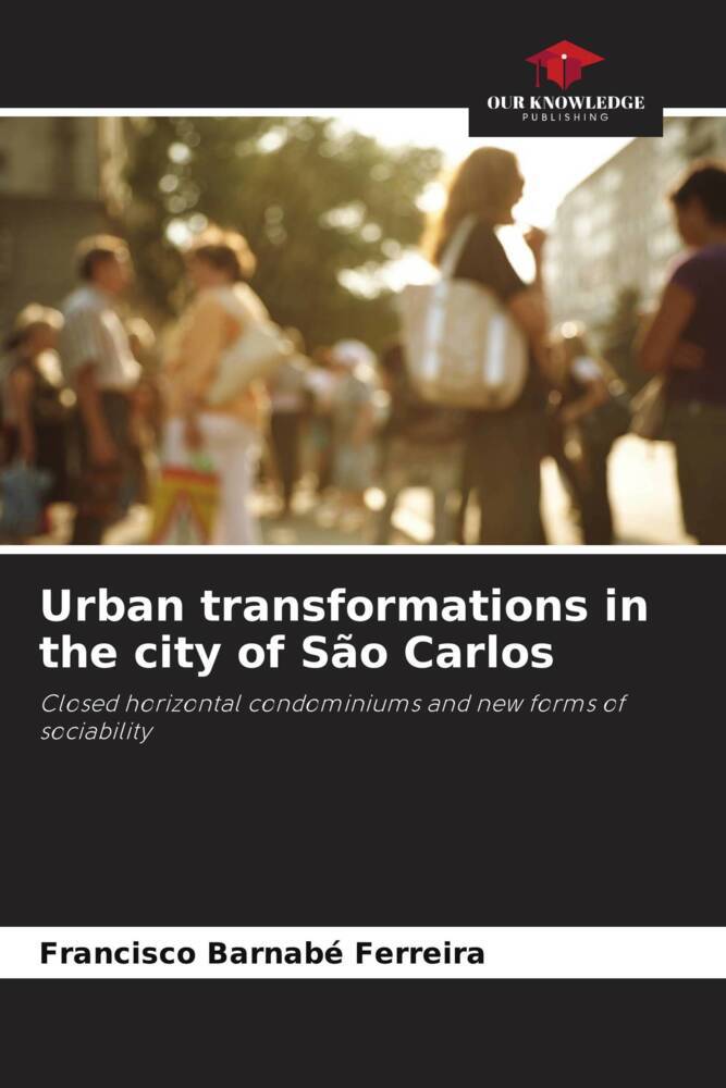 Urban transformations in the city of São Carlos