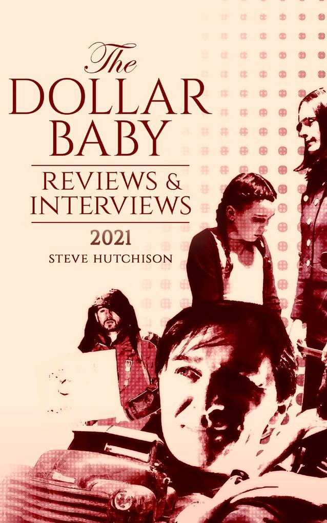 The Dollar Baby: Reviews & Interviews (2021)