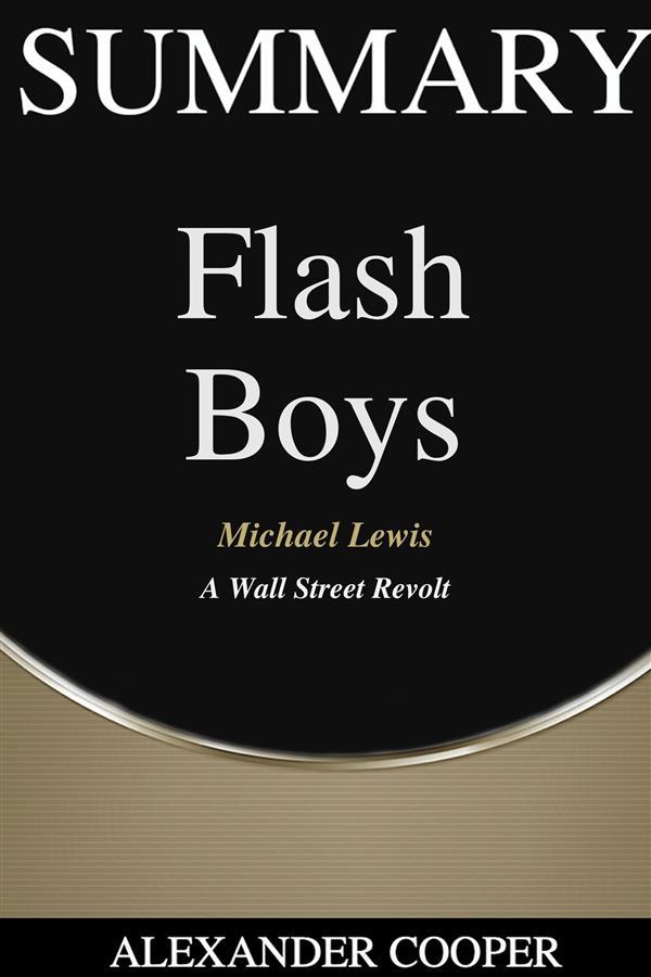 Summary of Flash Boys