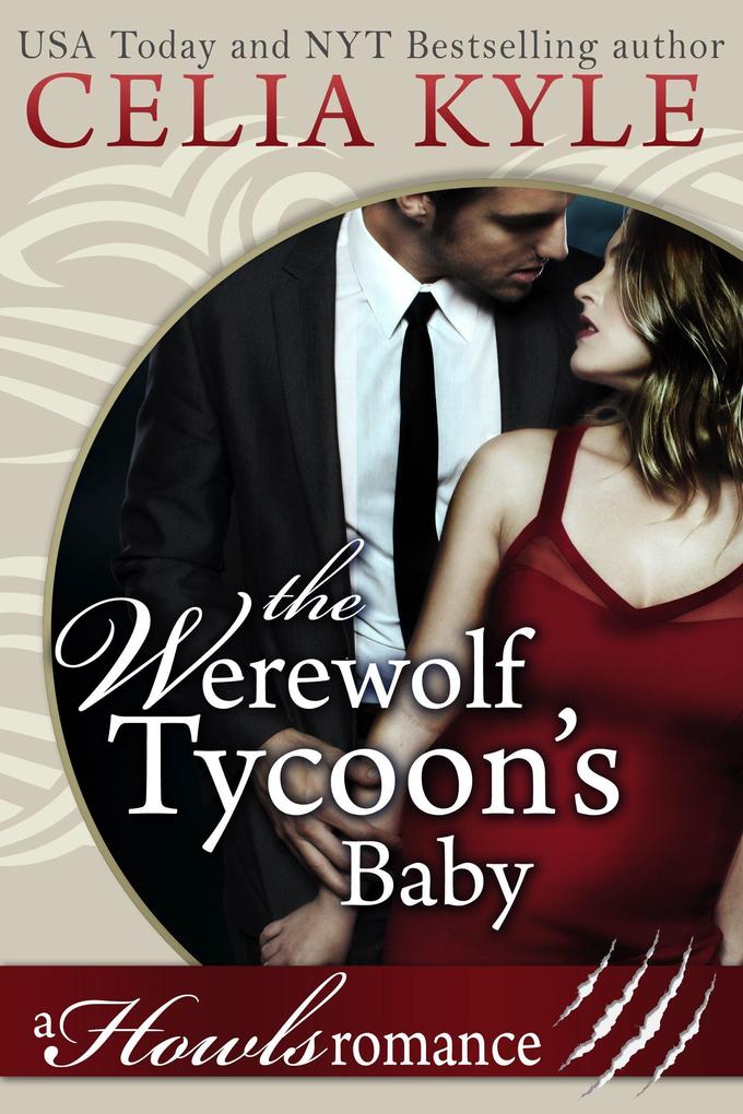 The Werewolf Tycoon‘s Baby (Howls Romance)