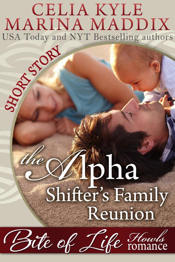 The Alpha Shifter‘s Family Reunion (Howls Romance)