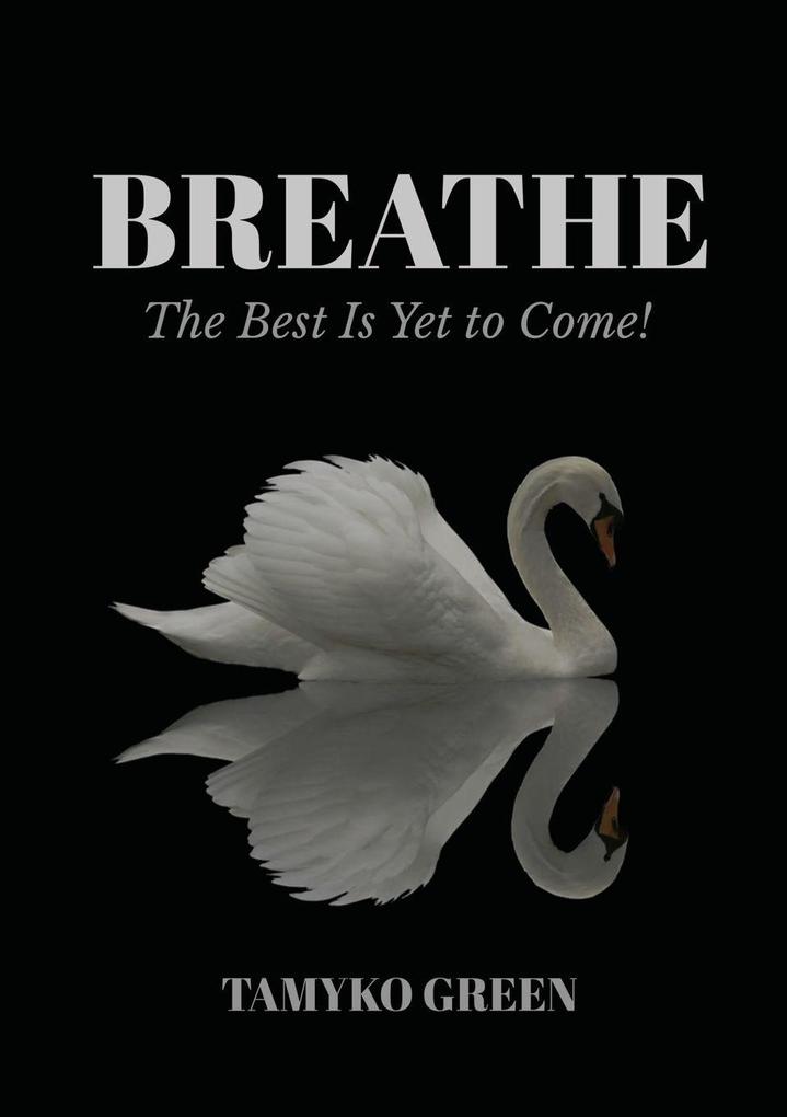 BREATHE
