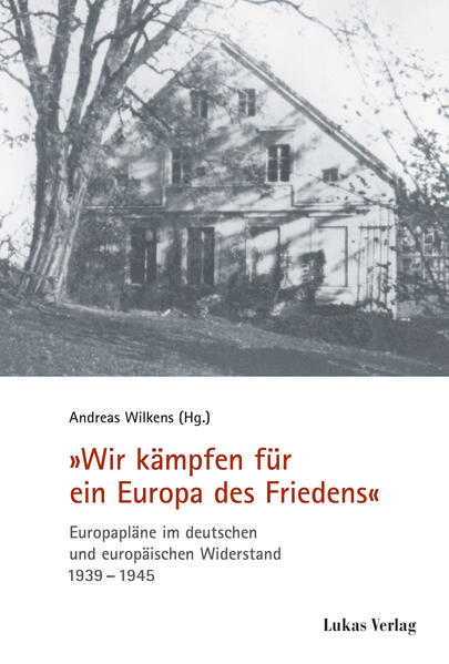 'Wir kämpfen für ein Europa des Friedens'