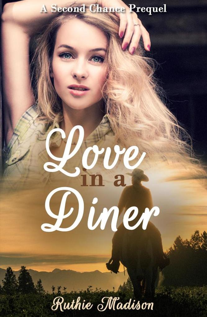 Love in a Diner (Second Chance Series)