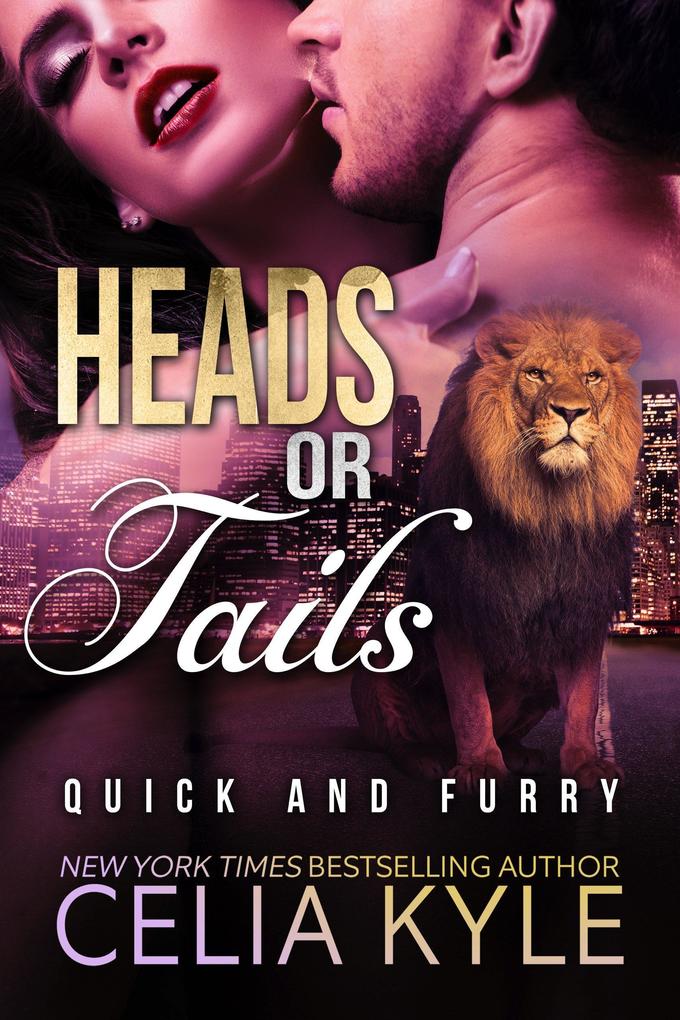 Heads or Tails (Lions in the City)