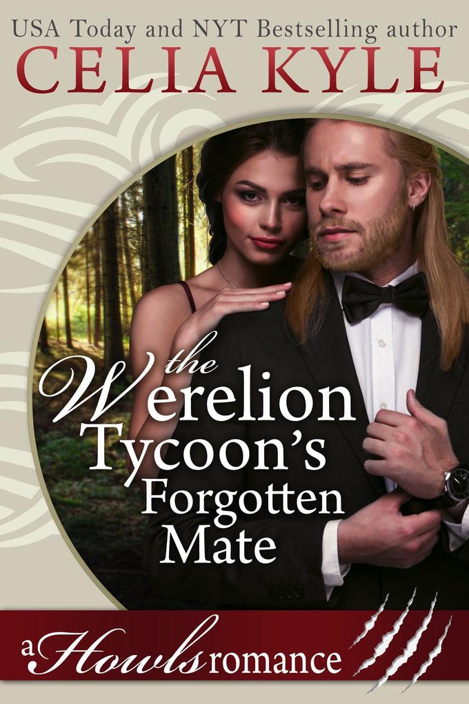 The Werelion Tycoon‘s Forgotten Mate (Howls Romance)
