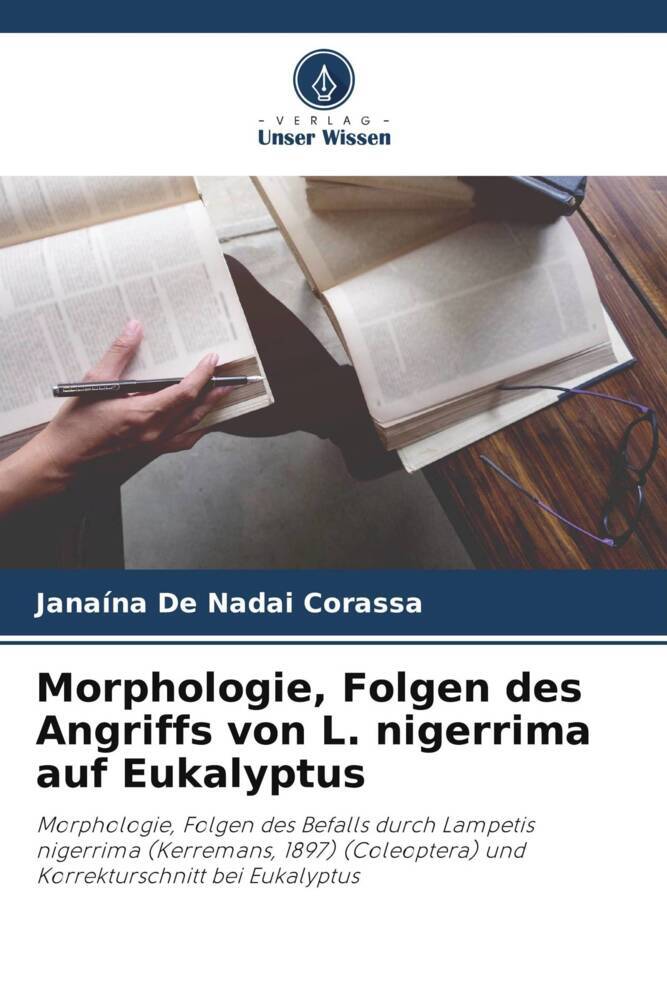 Morphologie Folgen des Angriffs von L. nigerrima auf Eukalyptus