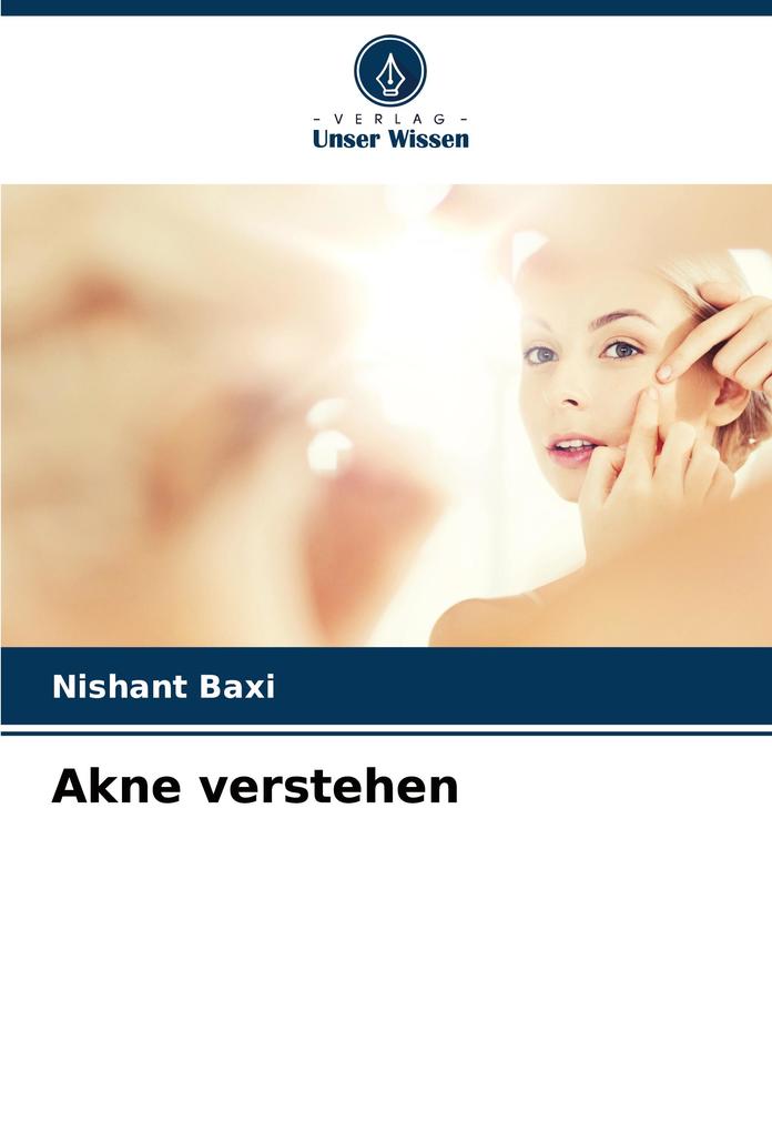 Akne verstehen