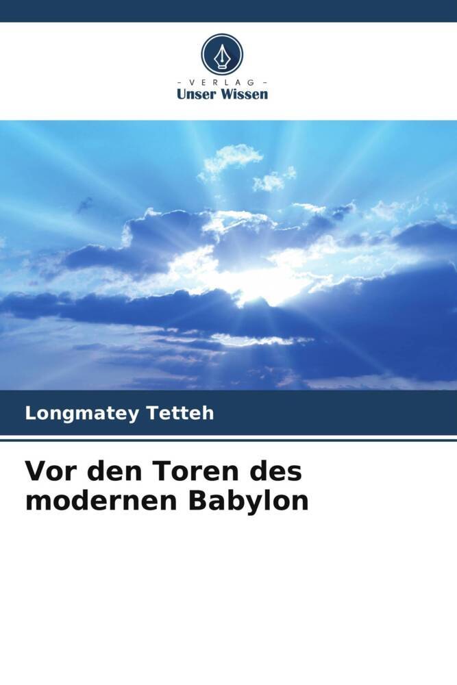 Vor den Toren des modernen Babylon
