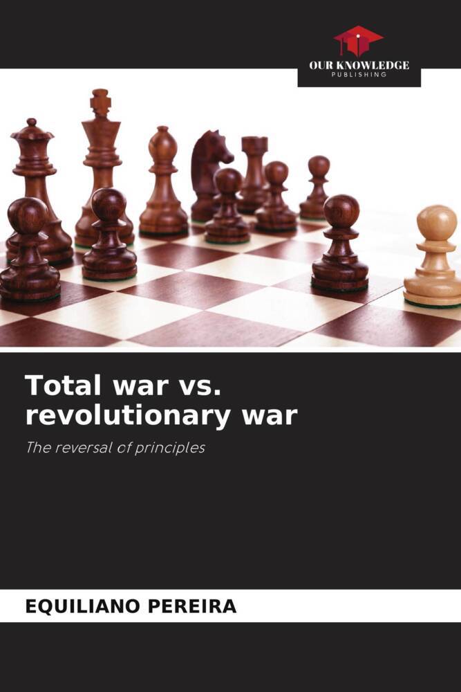 Total war vs. revolutionary war