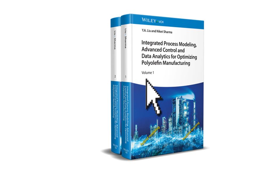 Integrated Process Modeling Advanced Control and Data Analytics for Optimizing Polyolefin Manufacturing 2V Set