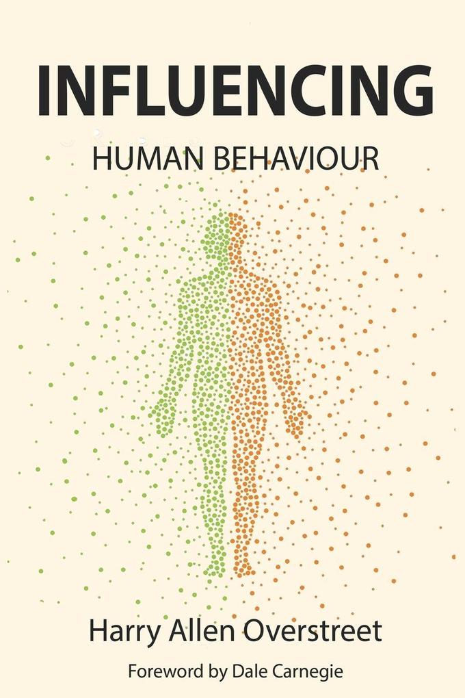 Influencing Human Behavior