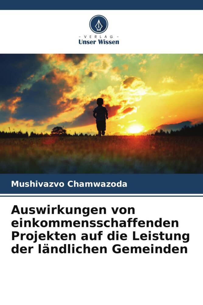 Auswirkungen von einkommensschaffenden Projekten auf die Leistung der ländlichen Gemeinden