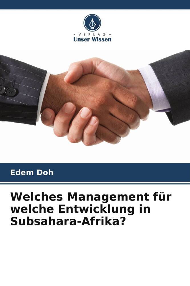 Welches Management für welche Entwicklung in Subsahara-Afrika?